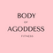 Body Of Agoddess Fitness